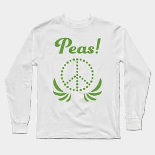 Peas! Long Sleeve T-Shirt